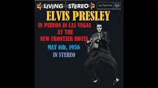 Elvis Presley In Person In Las Vegas 1956 In Stereo