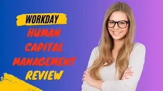 Workday HCM: Is it the Future of HR Management? Review