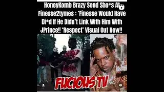 Honeykomb Brazy send shots at finesse2tymes jprince save you from dolph #fucioustv #rap #youngdolph