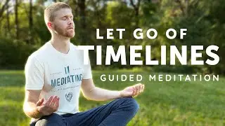 Let Go of Specific Timelines for Healing 🧘 15-Min Guided Meditation