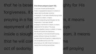 Islamic meaning of seeing five times prayers in a dream.