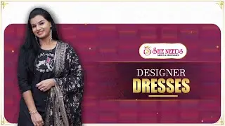 Designer Dresses ✨ Elegant &bull; Trendy &bull; Premium | She Needs Saree World