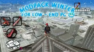 MODPACK GTA WINTER🥶❄️ || GTA SAMP ROLEPLAY 
