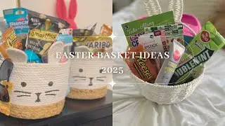 WHATS IN MY FAMILY'S EASTER BASKETS I EASTER BASKET IDEAS 2025 I  EASTER 2025