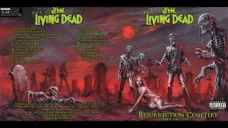 The Living Dead - 9 Gentle Exhuming DC