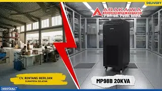 DELIVERY UNIT ARAKAWA HEAVY DUTY ONLINE UPS 3 PHASE MP98B 20KVA MENUJU CV. BINTANG BERLIAN