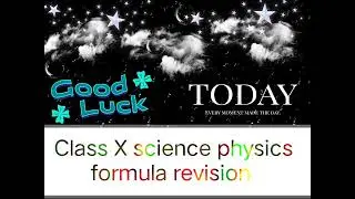 #Class X science# physics#formula revision 