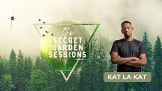 Kat La Kat  Live From The Secret Garden