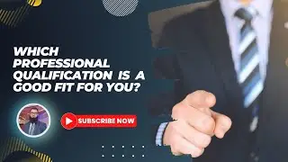 Which professional qualification is a good fit for you? | Masood Abbasi | Educationist