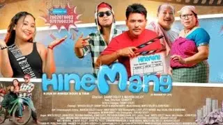 Hine Mang new mising upcoming film full movie 2025/2026