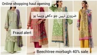 fraud ya such😥|beechtree morbagh 40% lawn sale|online big shopping haul parcel opening