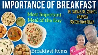 Importance of BREAKFAST(english) 🍲🍛#breakfastitems #mainmeal #drsubin #drroshni #Kottakalavs