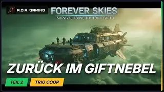 Forever Skies Gameplay Deutsch Trio Livestream #2