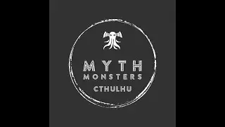 Myth Monsters Podcast - S5 Episode 1: Cthulhu