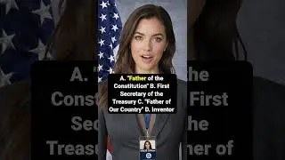 QUIZ 88. James Madison is famous for many things. Name one. 128 Civics Test 2026 US Citizenship