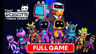 Tiny Robots Portal Escape Full Game Walkthrough
