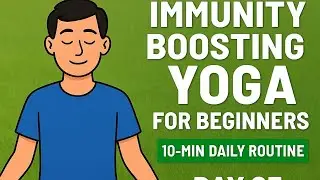 Immunity Boosting Yoga for Beginners | 10-Min Daily Routine | Yoga with THB | Day 25