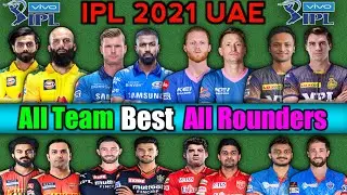 IPL 2021 | All Team Best All Rounders List | CSK 2021 | RCB 2021 | IPL 2021 News Today