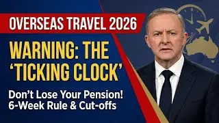 AGE PENSION OVERSEAS 2026: The 42-Day Rule That Cuts Your Payment!