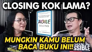 REVIEW BUKU AGILE SELLING‼️ CARA JADI SALES CEPAT ADAPTASI & CLOSING LEBIH CEPAT‼️ - Antonius Arif