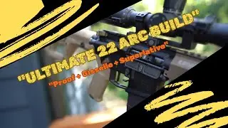 Ultimate Precision 22 ARC Upper Build: Proof Research Stainless Barrel + Gisselle Rail