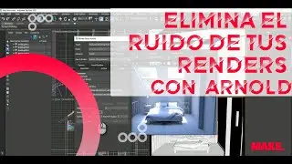 Elimina el RUIDO de tus RENDERS con Arnold Denoiser | CompuSoluciones