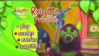Opening and Closing to The Roly Mo Show, Roly Mo and Friends UK DVD 2005
