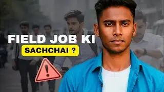Field Job Ki Sachchai 😱 | Indore | Mr. Histovibe