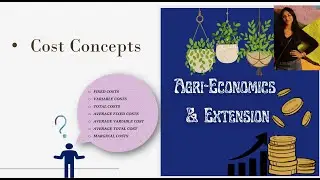 Theory of Cost - All the cost concepts you need to know!! ICAR SOCIAL SCIENCE JRF| AIEEA PG