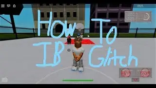 How To IB Glitch (RB World 2)