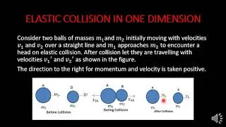 Lecture # 14 Elastic collision in one dimension