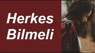 (ŞİİR) Herkes Bilmeli Artık... Harika Damar Ağır Sözler Fon Müziği