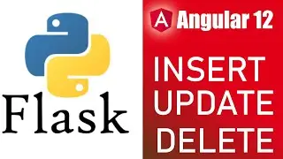 PART - 4 Angular 12 Python Flask REst API CRUD Operation | Angular  Insert Update Delete