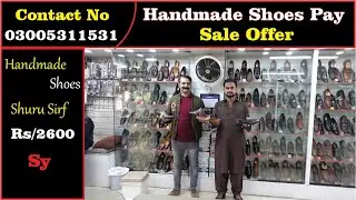 Handmade Shoes Market In Rawalpindi | Handmade Shoes Market In Pakistan | Handmade Shoes Market