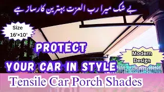 Tensile Car Porch Shades,Size16'&times;10'| Modern & Durable Car Parking Solutions |Al Marj Tensile