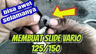 Membuat slide motor Vario awet selamanya...