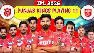 IPL 2026 : Punjab Kings Playing 11| PBKS Playing 11 2026 | Punjab Kings Playing 11 