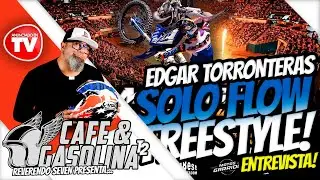 CAFE Y GASOLINA | T2 x PGR 03 | Entrevista Edgar Torronteras ET - Solo Flow Freestyle