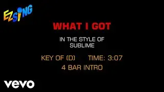 Sublime - What I Got (Karaoke EZ Sing)