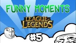 #ILLUMINATI - LoL Funny Moments #5