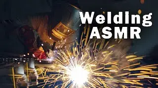 Welding ASMR No Talking