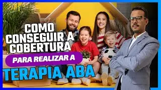 Saiba como conseguir a cobertura pra realizar a Terapia ABA pelo plano de saúde!