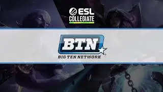 ESL Collegiate - Big Ten Network Preseason Invitational Day 3