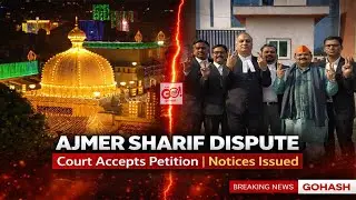 THE COURT HAS ACCEPTED A PETITION CLAIMING THE PRESENCE OF A SHIV TEMPLE AT AJMER SHARIF DARGAH;