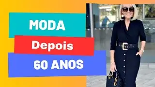 Moda Depois dos 60 Anos: 30 Looks pra te Inspirar