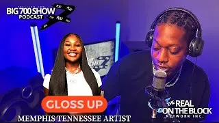 Gloss Up has been drop by her label QC | (BIG 700 SHOW) hosted by 700 KING BOO