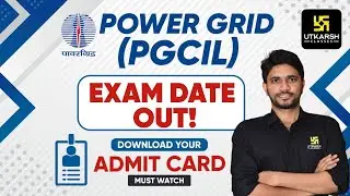 PGCIL Admit Card | Power Grid Corporation of India Limited | Exam Date Announced | Complete Details