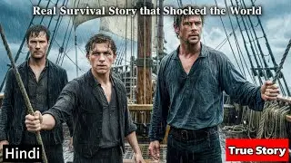 1820 Ki Real Survival Story | Insaan vs Whale vs  Samundar | In hindi