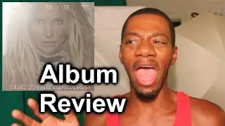Britney Spears - Glory (FULL ALBUM REVIEW)
