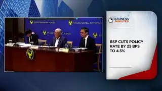 Business Minutes on ANC (December 11): BSP cuts policy rate by 25 bps to 4.5%, 'Trump gold card'